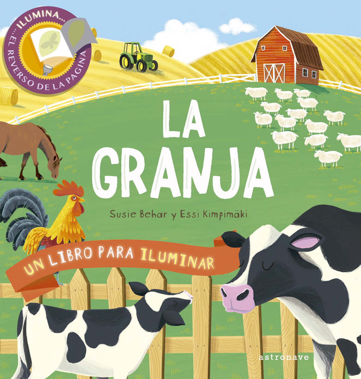 LA GRANJA. UN LIBRO PARA ILUMINAR. 