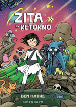 ZITA 03: EL RETORNO. 