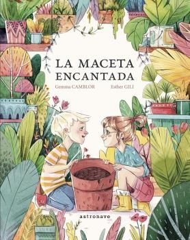 LA MACETA ENCANTADA. 