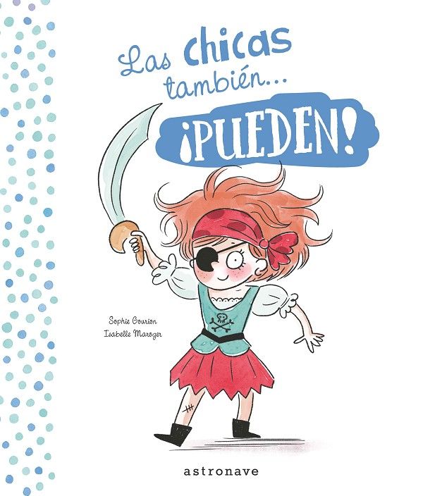 LAS CHICAS Y LOS CHICOS TAMBIÉN... ¡PUEDEN!. 