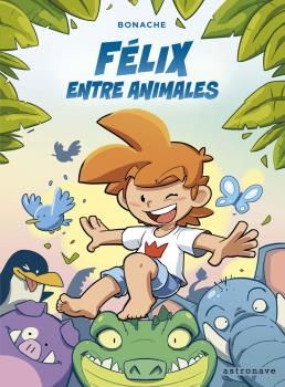 FÉLIX ENTRE ANIMALES. 