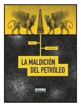 LA MALDICIÓN DEL PETROLEO. 