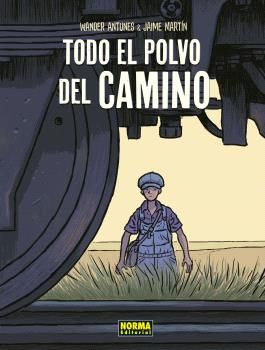 TODO EL POLVO DEL CAMINO. 