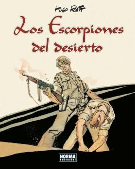 LOS ESCORPIONES DEL DESIERTO. EDICIÓN INTEGRAL. 