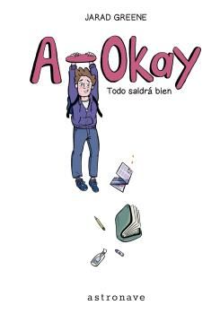 A-OKAY. TODO SALDRÁ BIEN. 