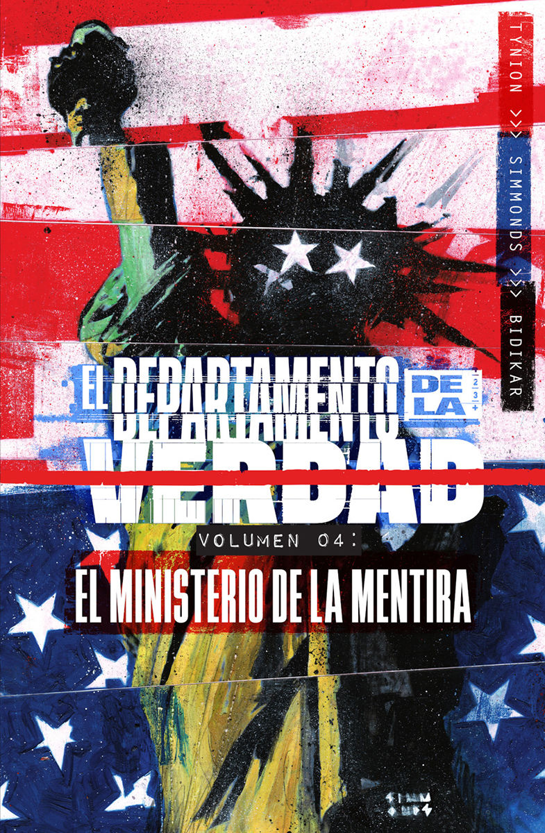 EL DEPARTAMENTO DE LA VERDAD 4. EL MINISTERIO DE LA MENTIRA. 