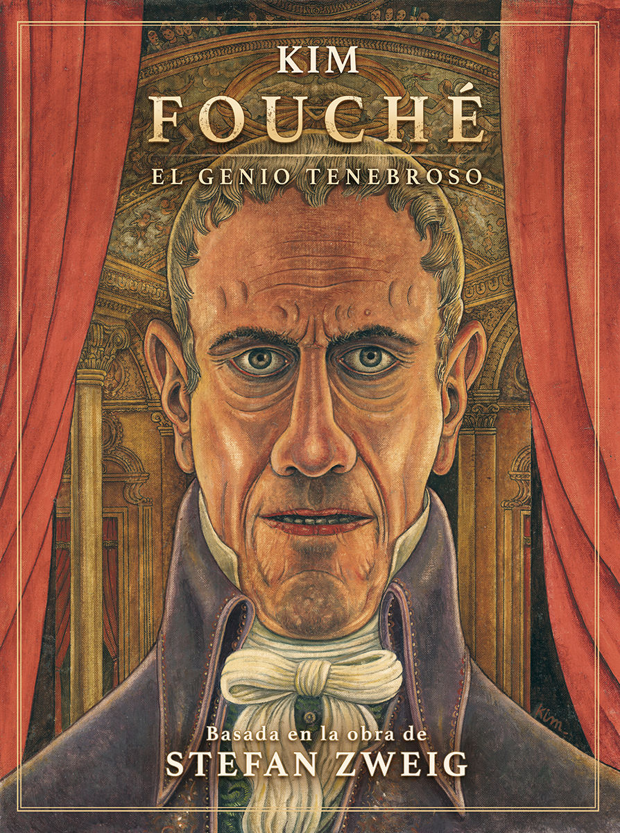 FOUCHE. EL GENIO TENEBROSO. 