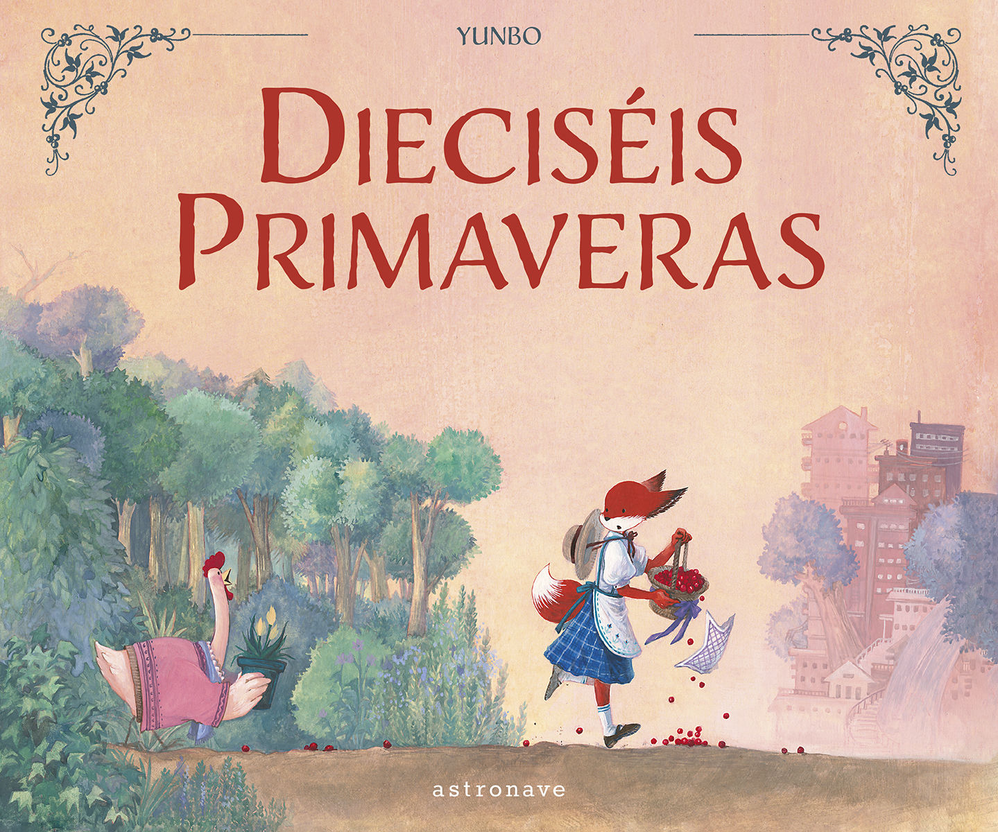 DIECISÉIS PRIMAVERAS