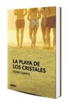LA PLAYA DE LOS CRISTALES.