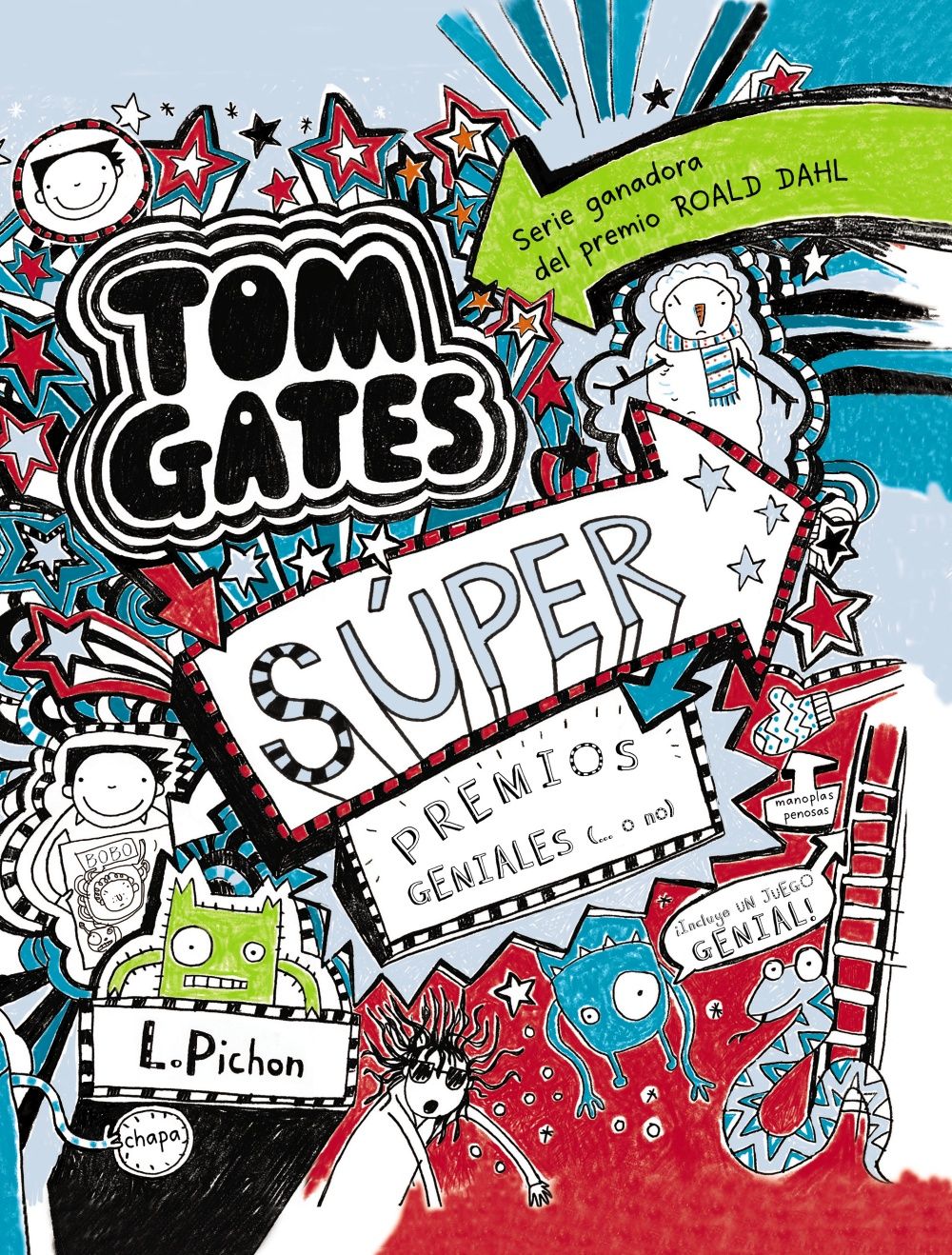 TOM GATES 6. SÚPER PREMIOS GENIALES (... O NO)