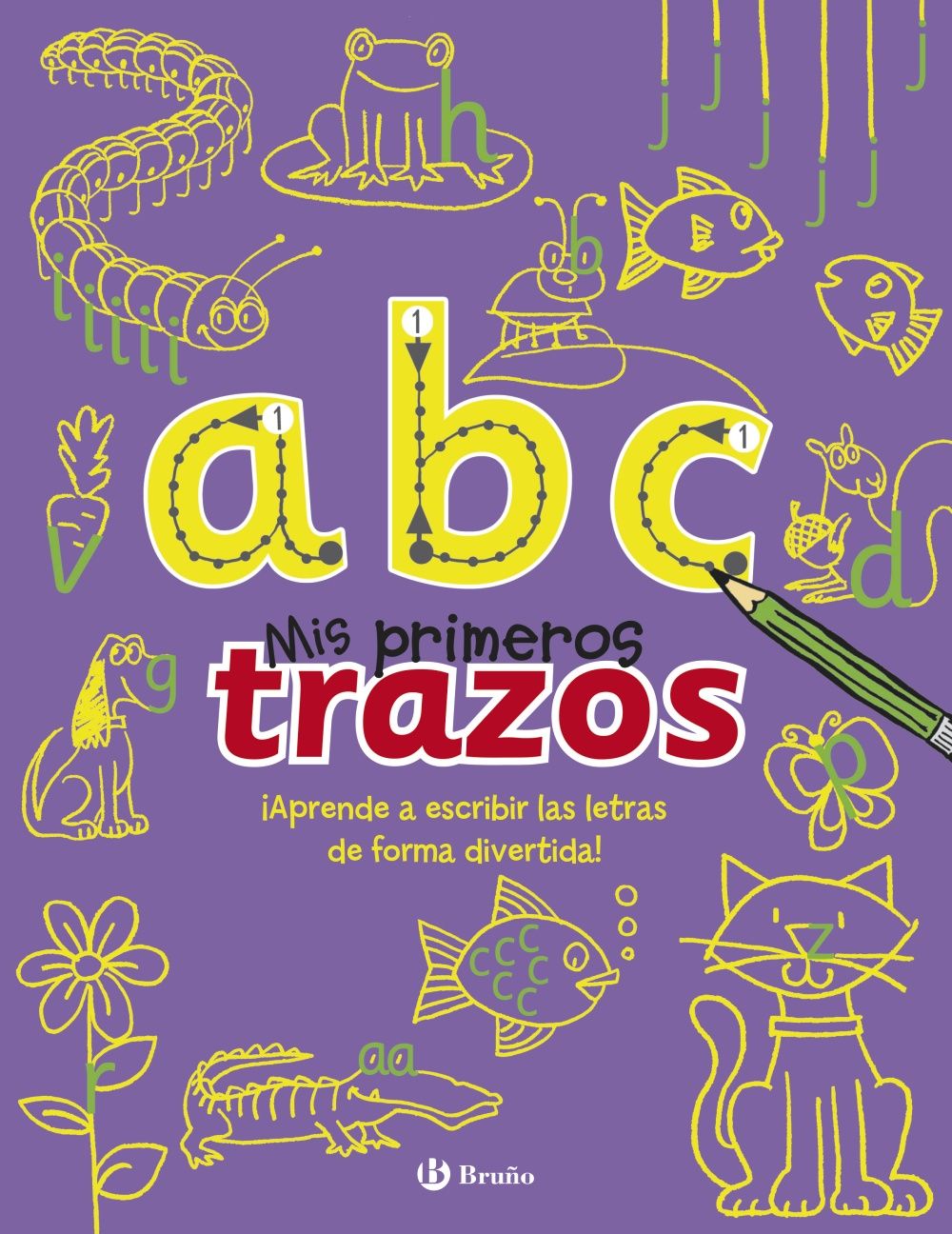 A B C - MIS PRIMEROS TRAZOS. 