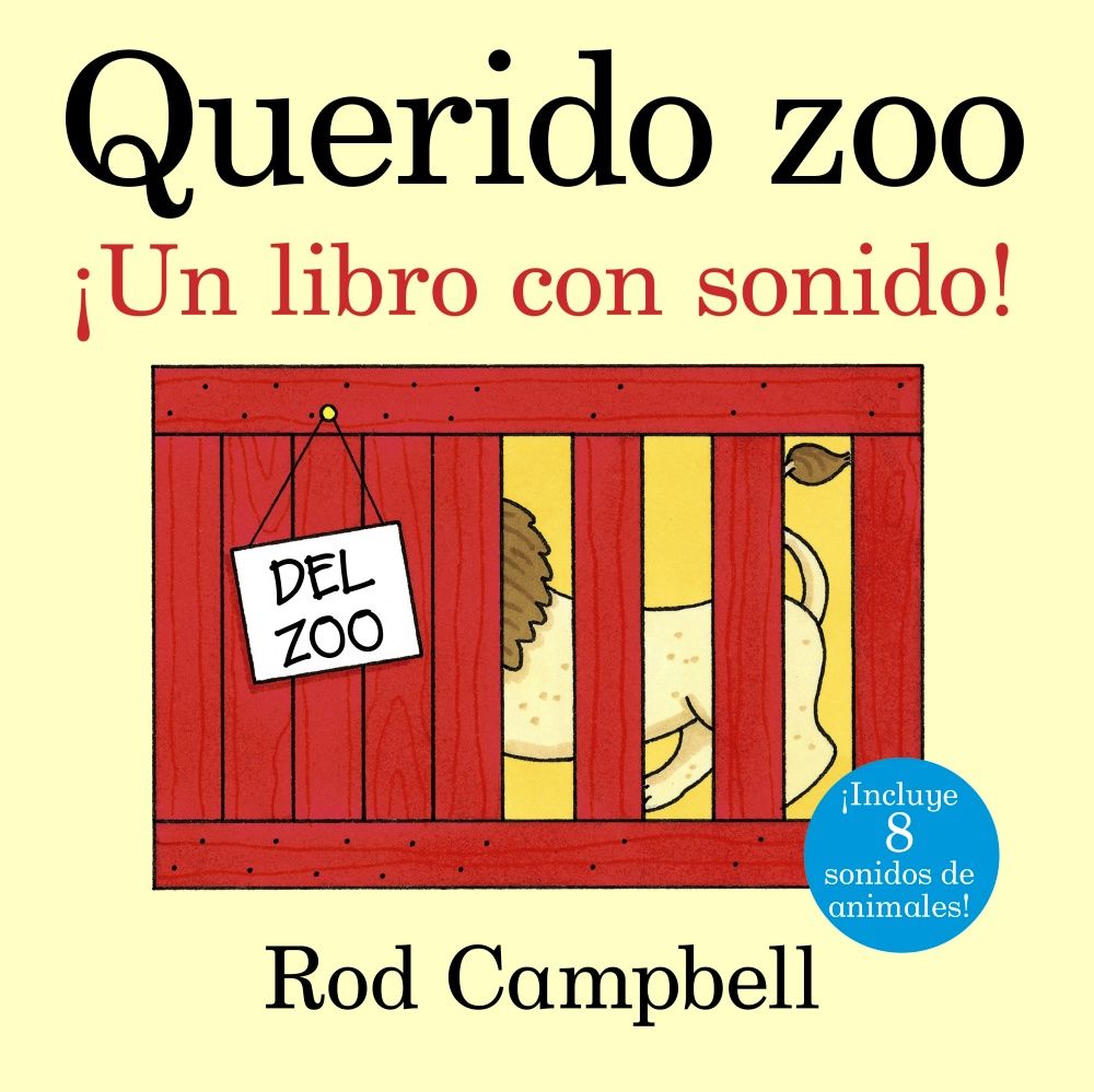 QUERIDO ZOO. ¡UN LIBRO CON SONIDO!. 