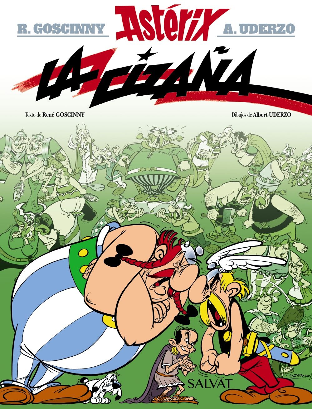 LA CIZAÑA. ASTÉRIX