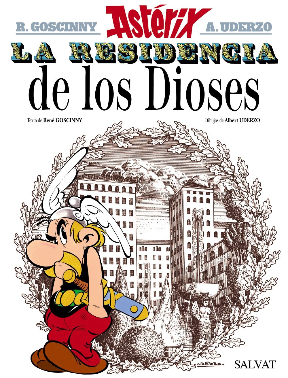 LA RESIDENCIA DE LOS DIOSES. ASTÉRIX