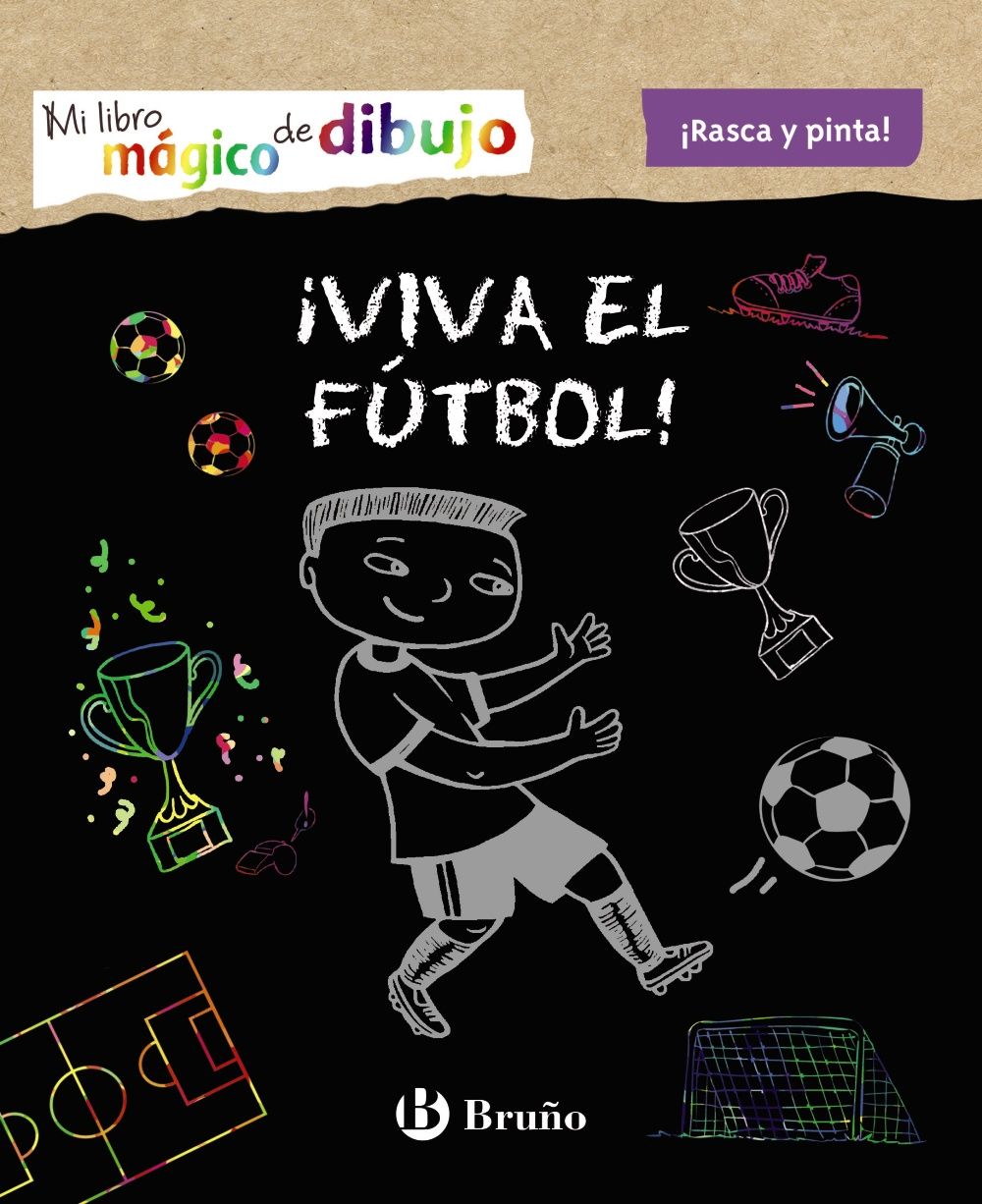 MI LIBRO MÁGICO DE DIBUJO. ¡VIVA EL FÚTBOL!