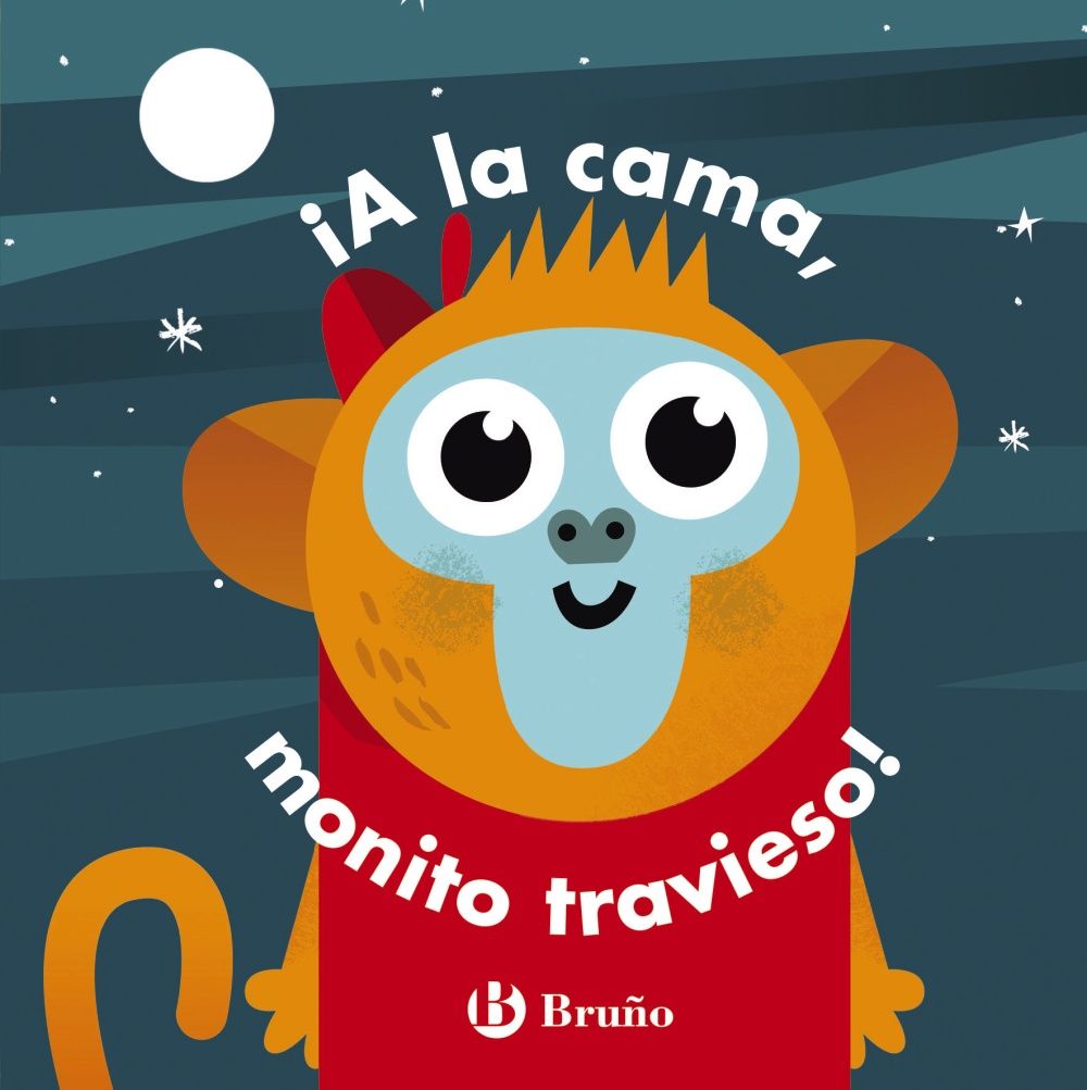 ¡A LA CAMA, MONITO TRAVIESO!. 