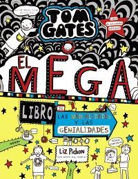 TOM GATES 16. EL MEGALIBRO DE LAS MANUALIDADES Y LAS GENIALIDADES