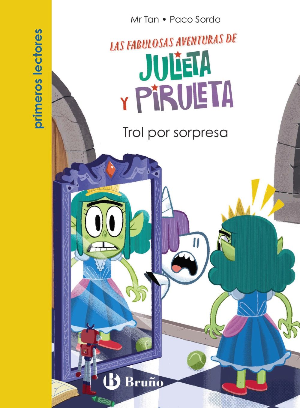 TROL POR SORPRESA. JULIETA Y PIRULETA 5