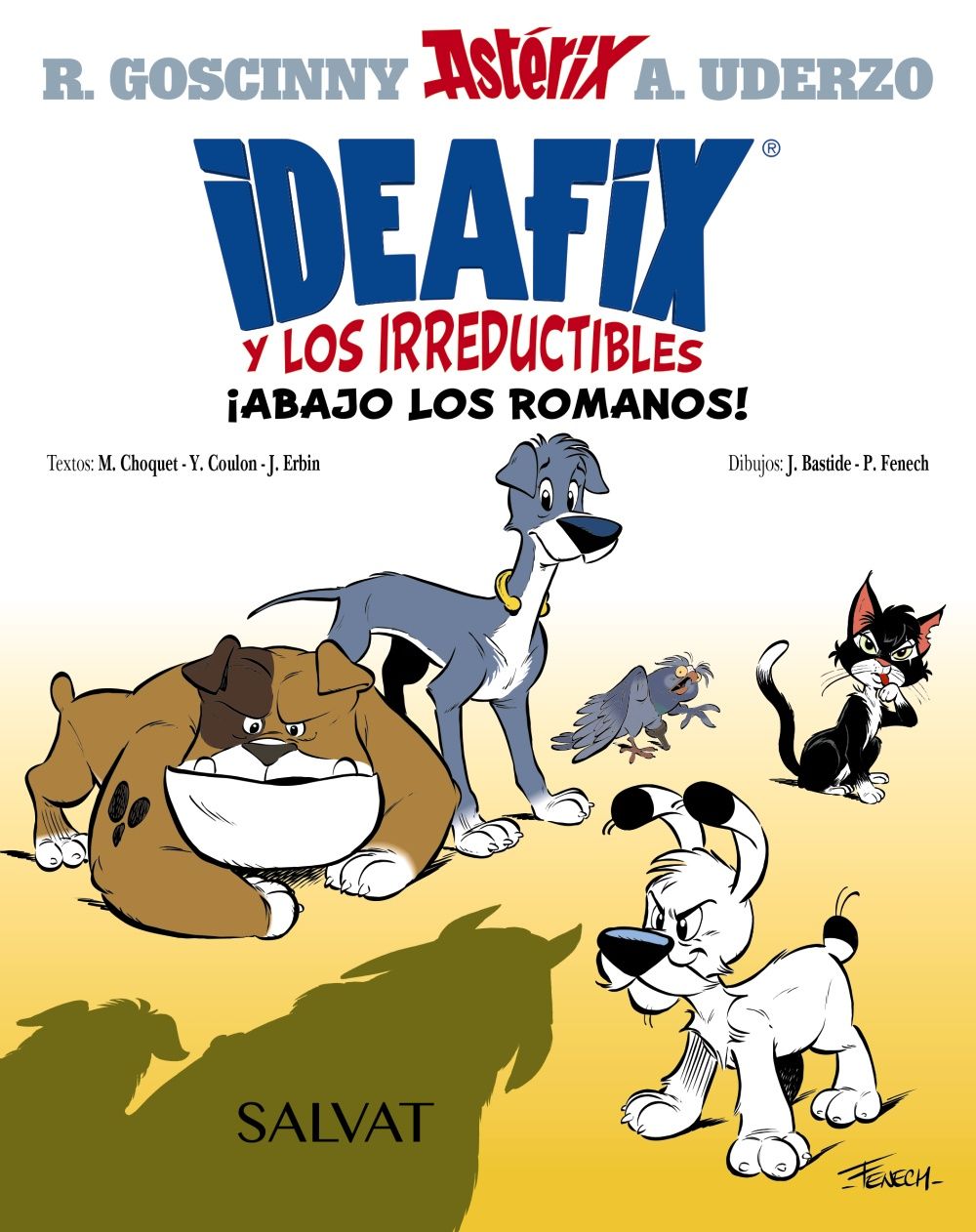 ¡ABAJO LOS ROMANOS!