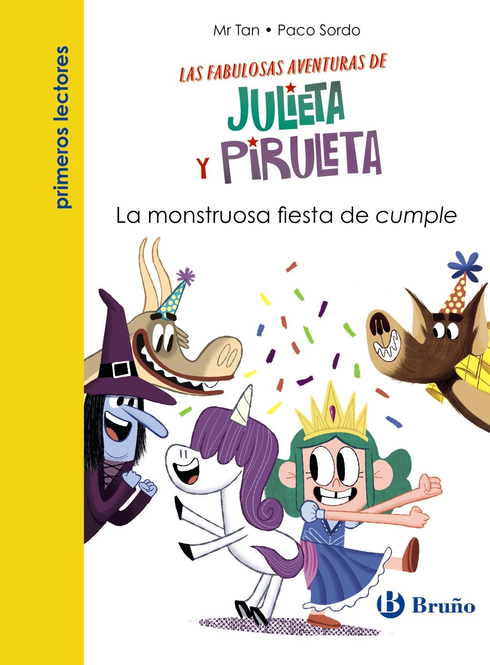 LA MONSTRUOSA FIESTA DE CUMPLE. JULIETA Y PIRULETA 2
