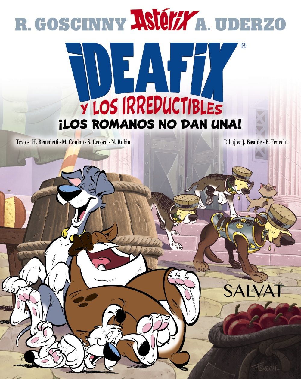 IDEAFIX Y LOS IRREDUCTIBLES 2. ¡LOS ROMANOS NO DAN UNA!