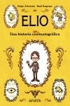 ELIO. UNA HISTORIA ANIMATOGRÁFICA