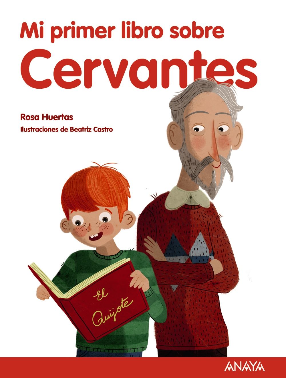 MI PRIMER LIBRO SOBRE CERVANTES. 