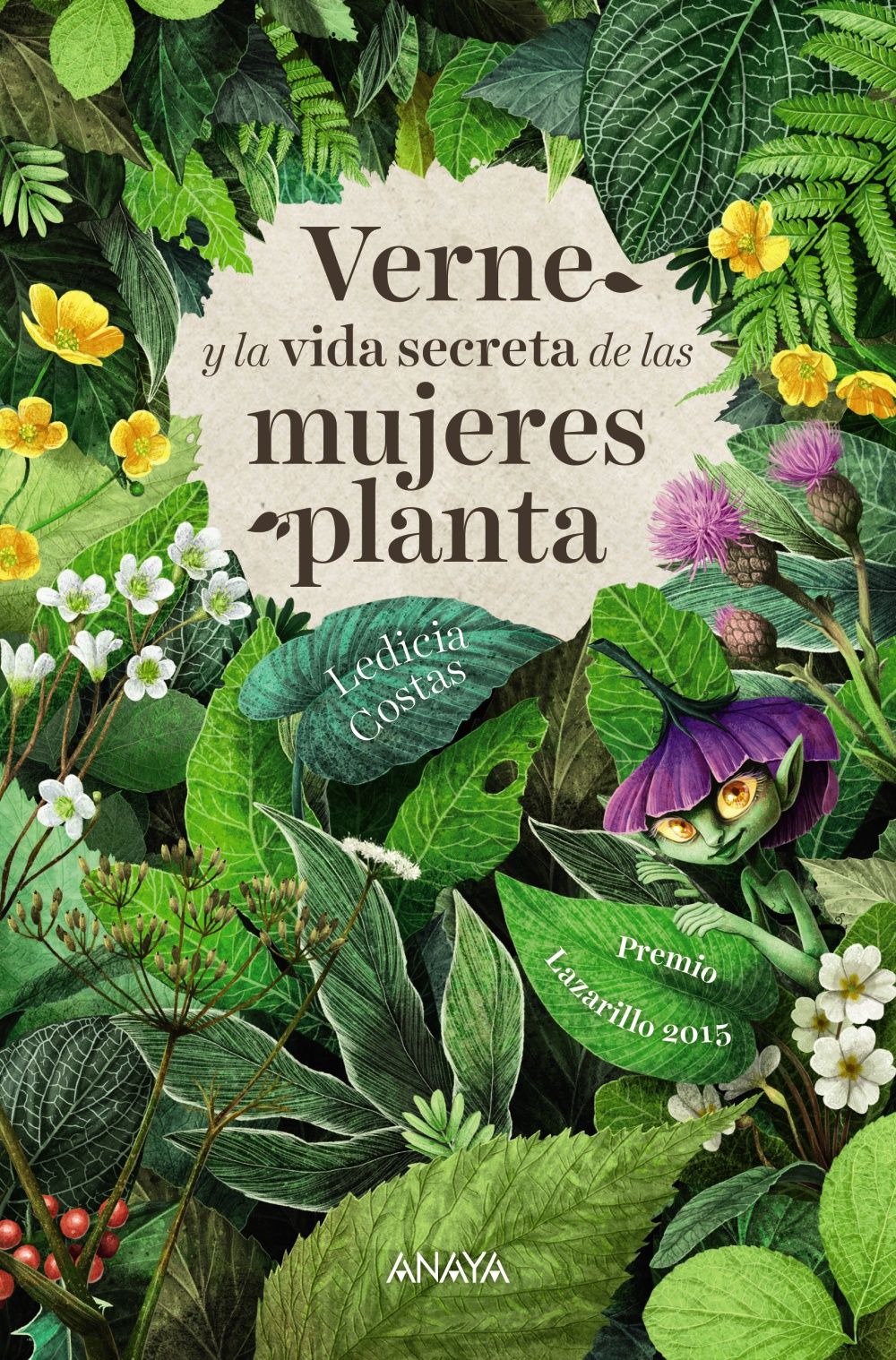 VERNE Y LA VIDA SECRETA DE LAS MUJERES PLANTA. 