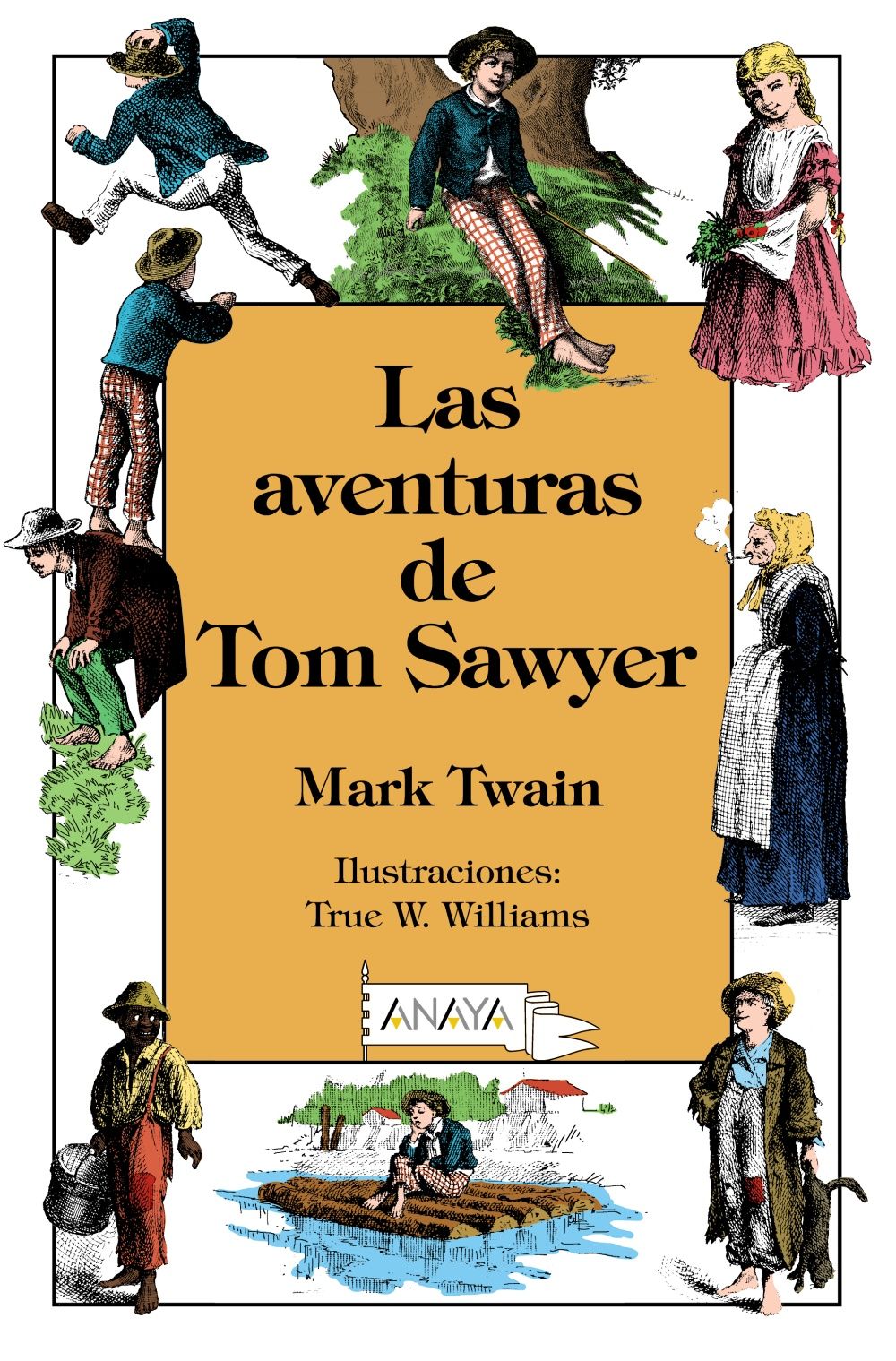 LAS AVENTURAS DE TOM SAWYER. 