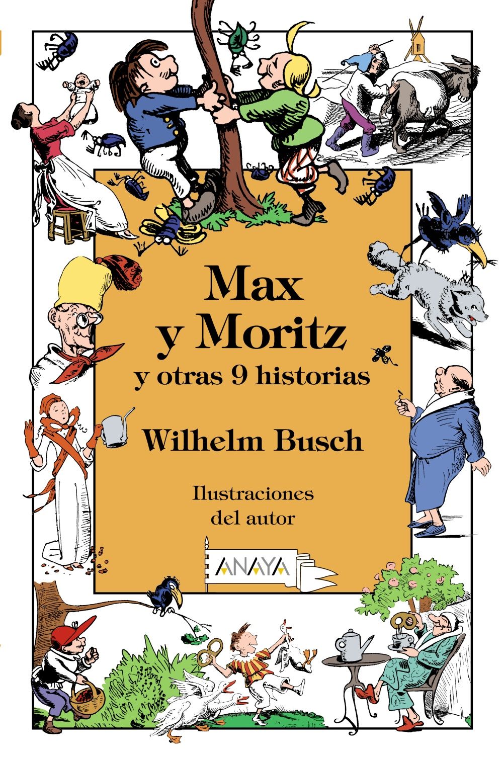 MAX Y MORITZ Y OTRAS 9 HISTORIAS. 