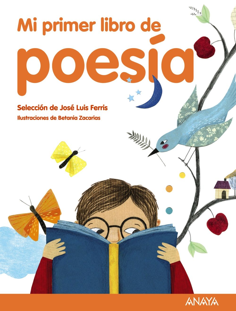 MI PRIMER LIBRO DE POESÍA. SELECCIÓN DE JOSÉ LUIS FERRIS