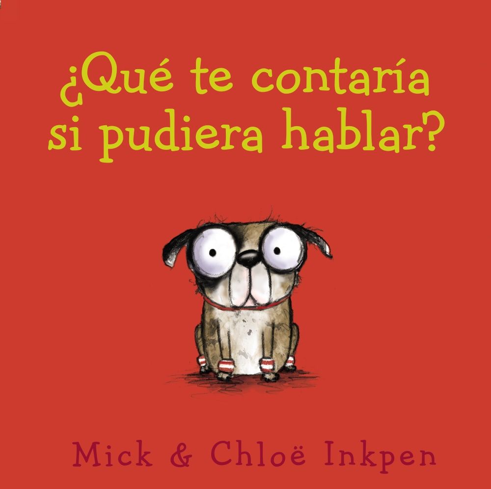 ¿QUÉ TE CONTARÍA SI PUDIERA HABLAR?. 