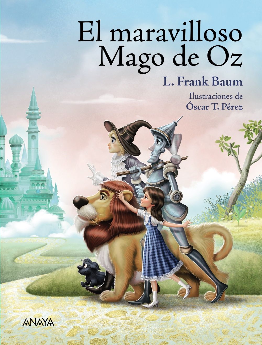 EL MARAVILLOSO MAGO DE OZ