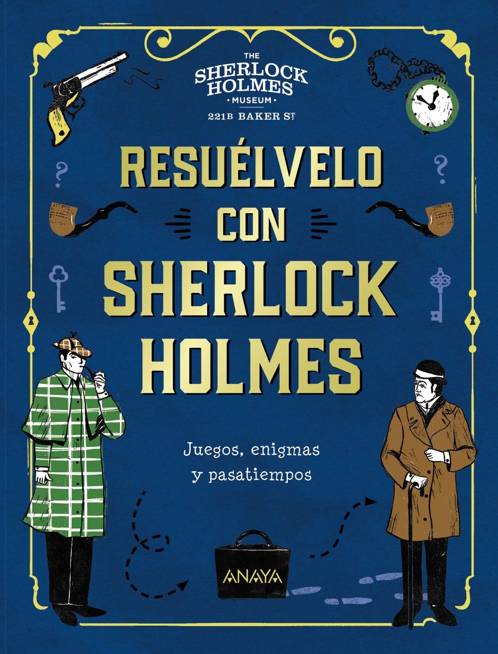 RESUÉLVELO CON SHERLOCK HOLMES. 