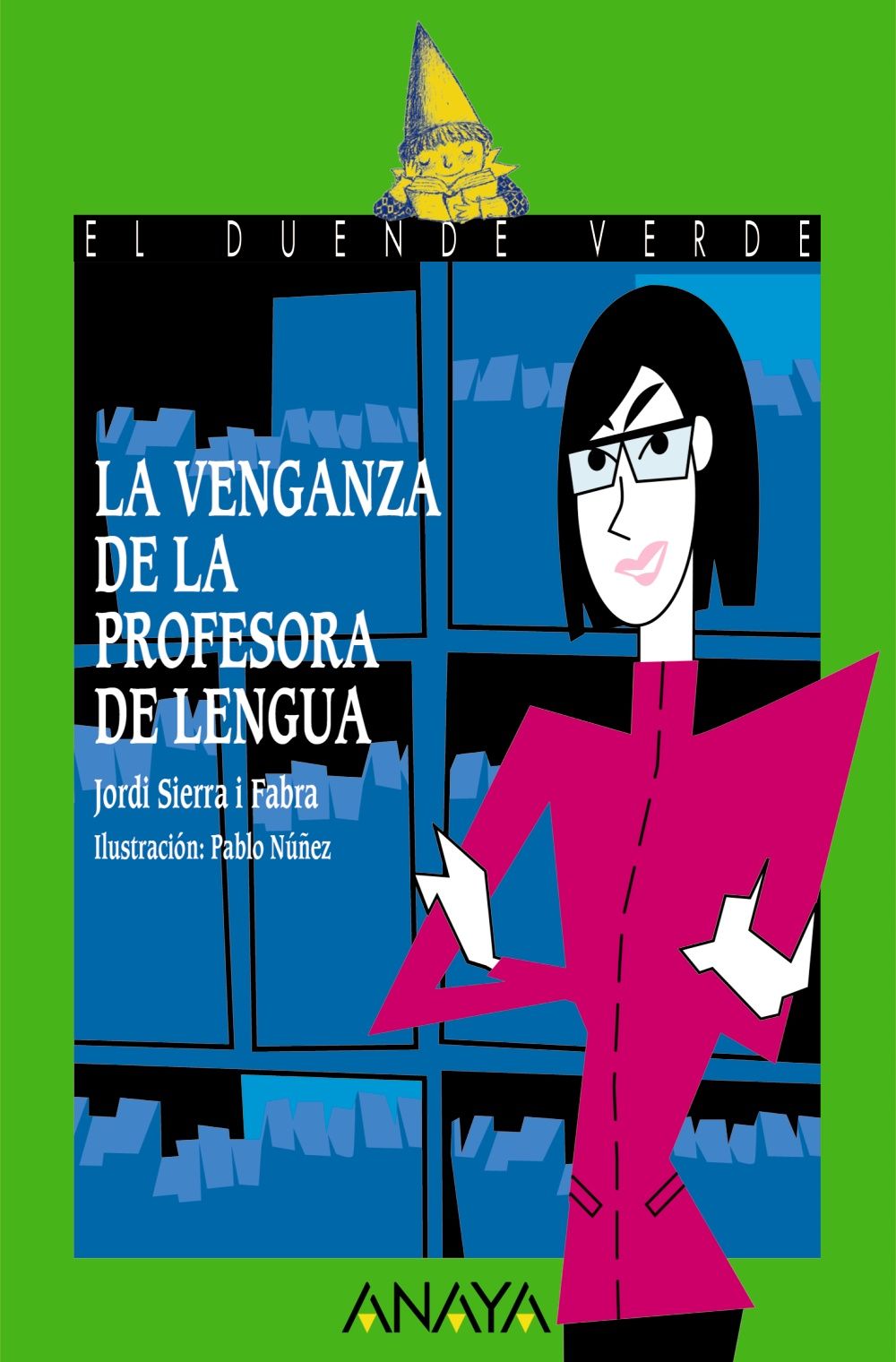 LA VENGANZA DE LA PROFESORA DE LENGUA. 