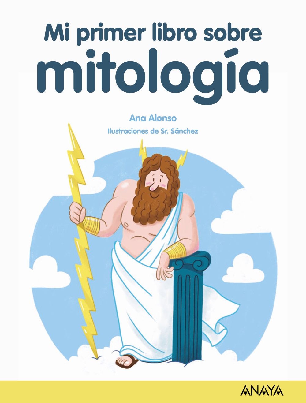 MI PRIMER LIBRO DE MITOLOGÍA. 