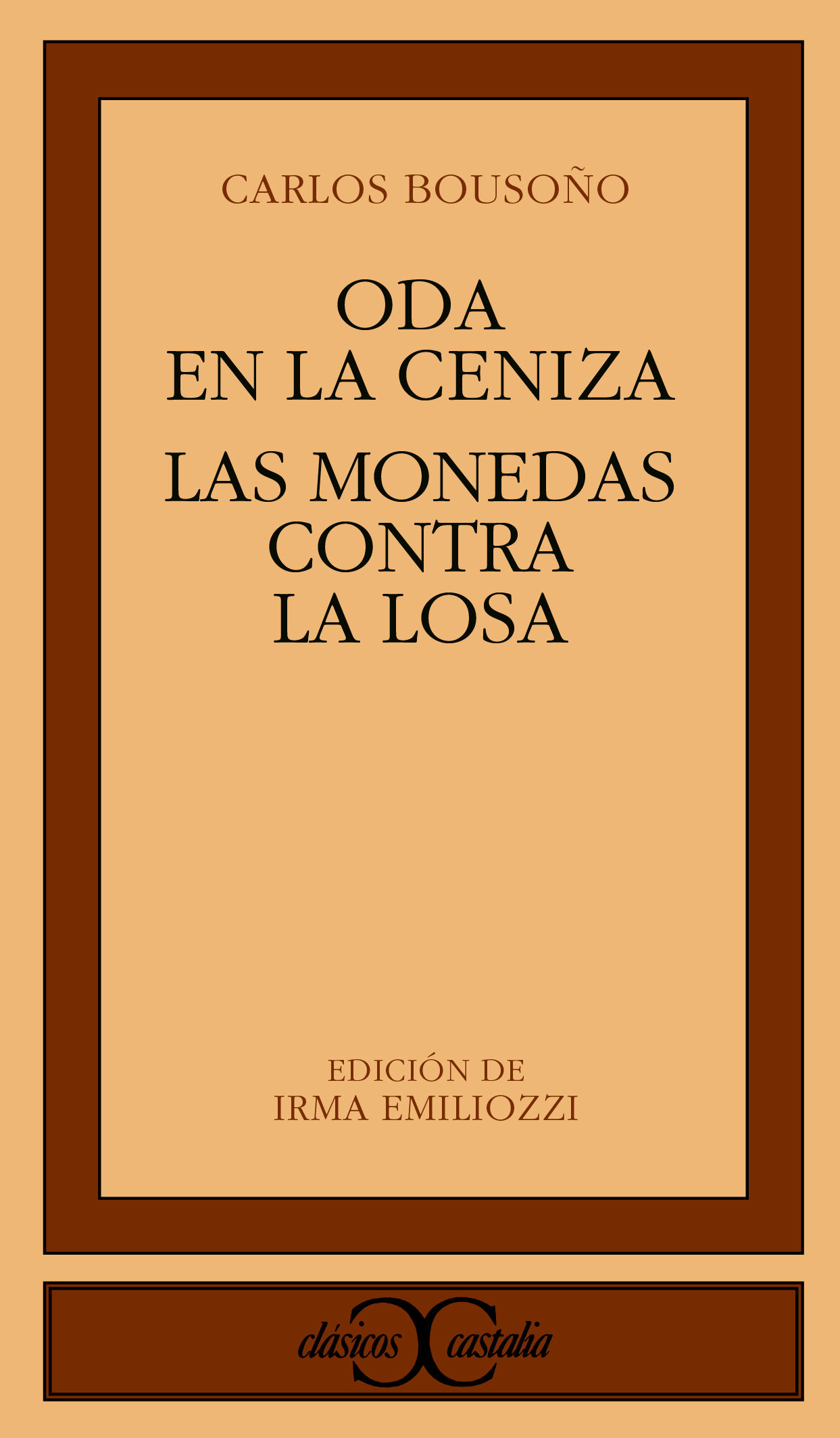 ODA EN LA CENIZA. LAS MONEDAS CONTRA LA LOSA                                    .