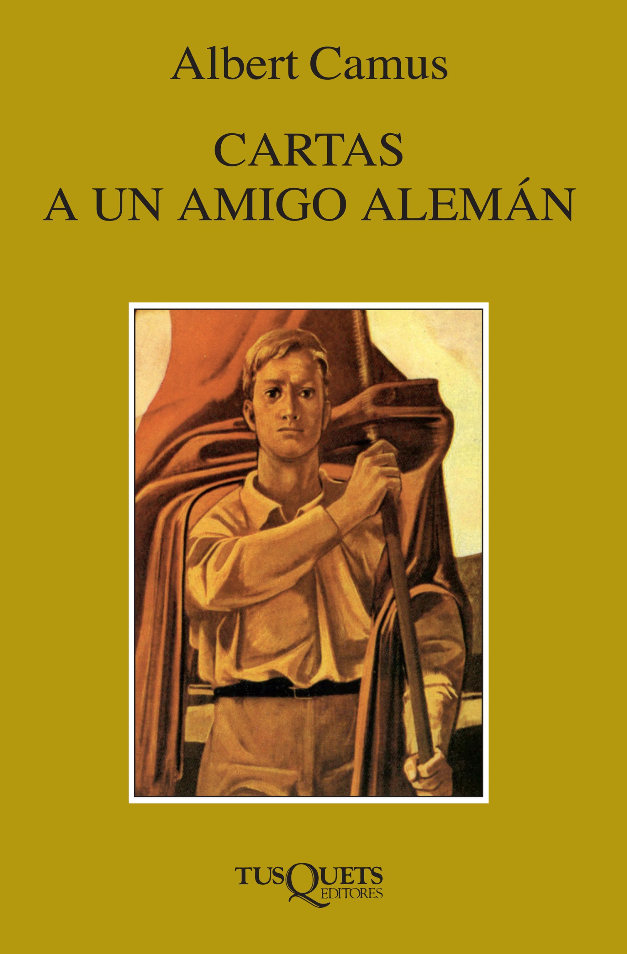 CARTAS A UN AMIGO ALEMÁN. 