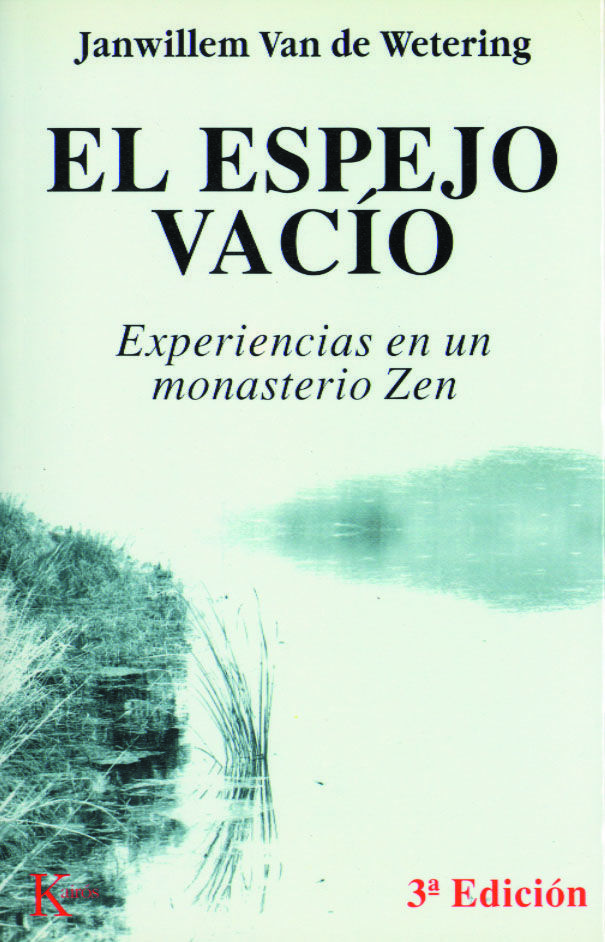 EL ESPEJO VACÍO. EXPERIENCIAS EN UN MONASTERIO ZEN