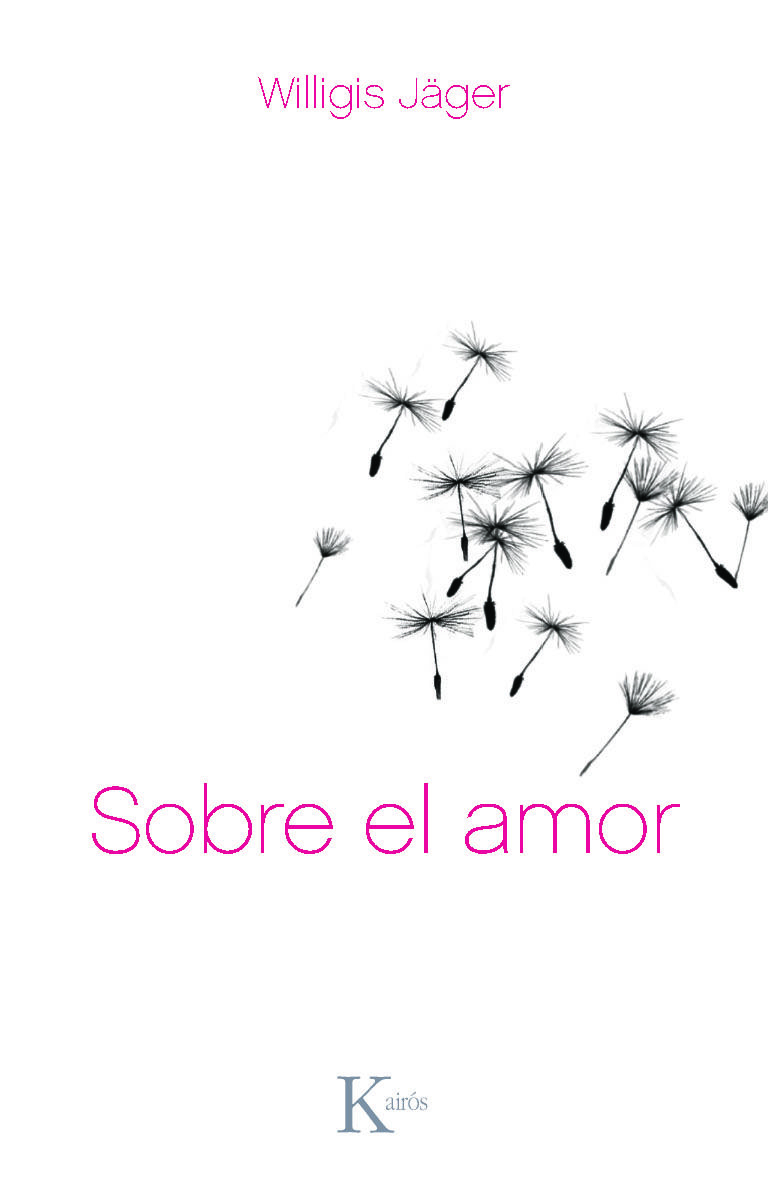 SOBRE EL AMOR. BER DIE LIEBE