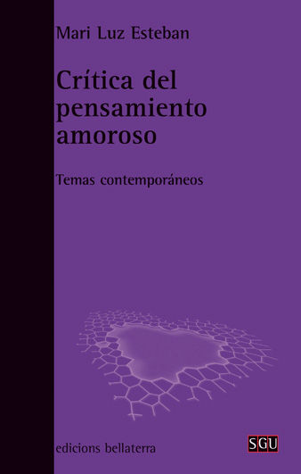 CRÍTICA DEL PENSAMIENTO AMOROSO