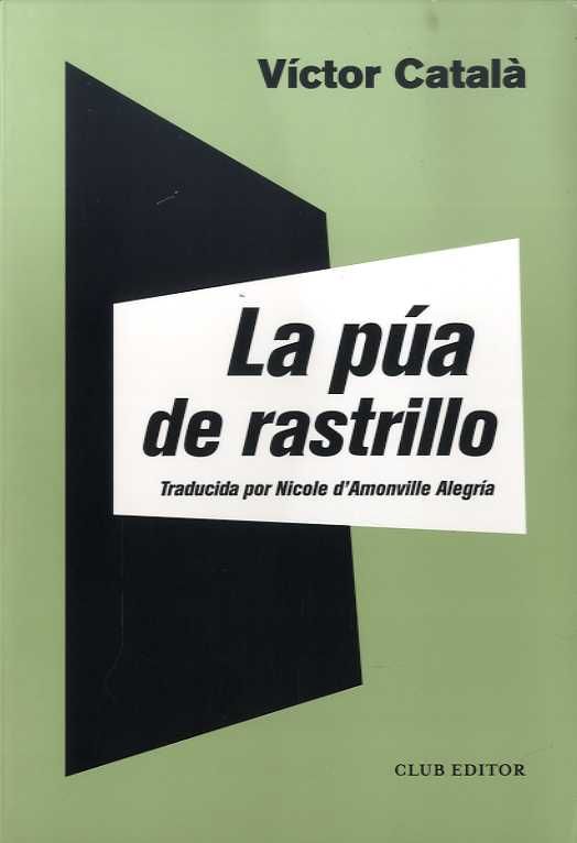 LA PÚA DE RASTRILLO. 