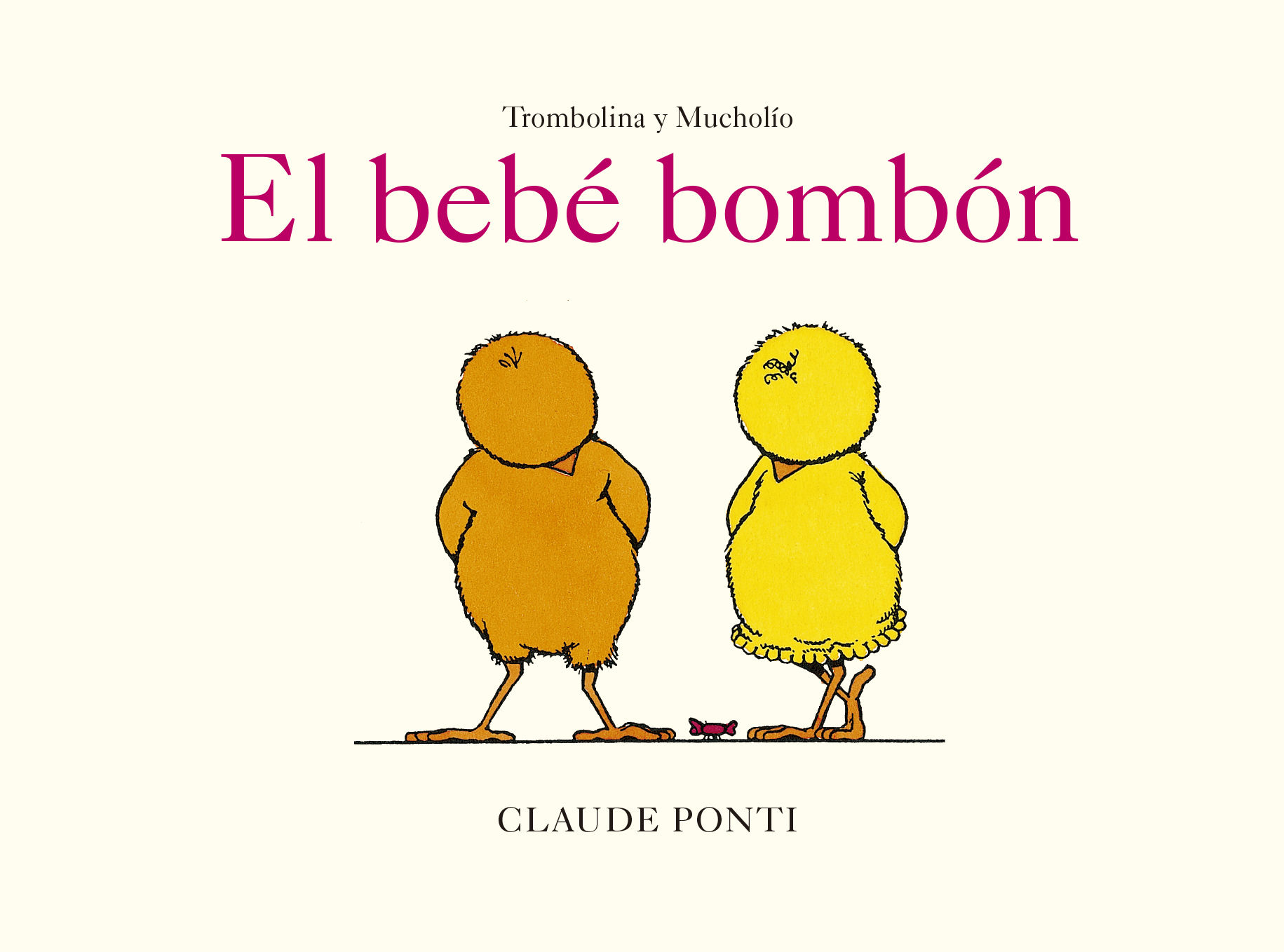 TROMBOLINA Y MUCHOLÍO: EL BEBÉ BOMBÓN. 