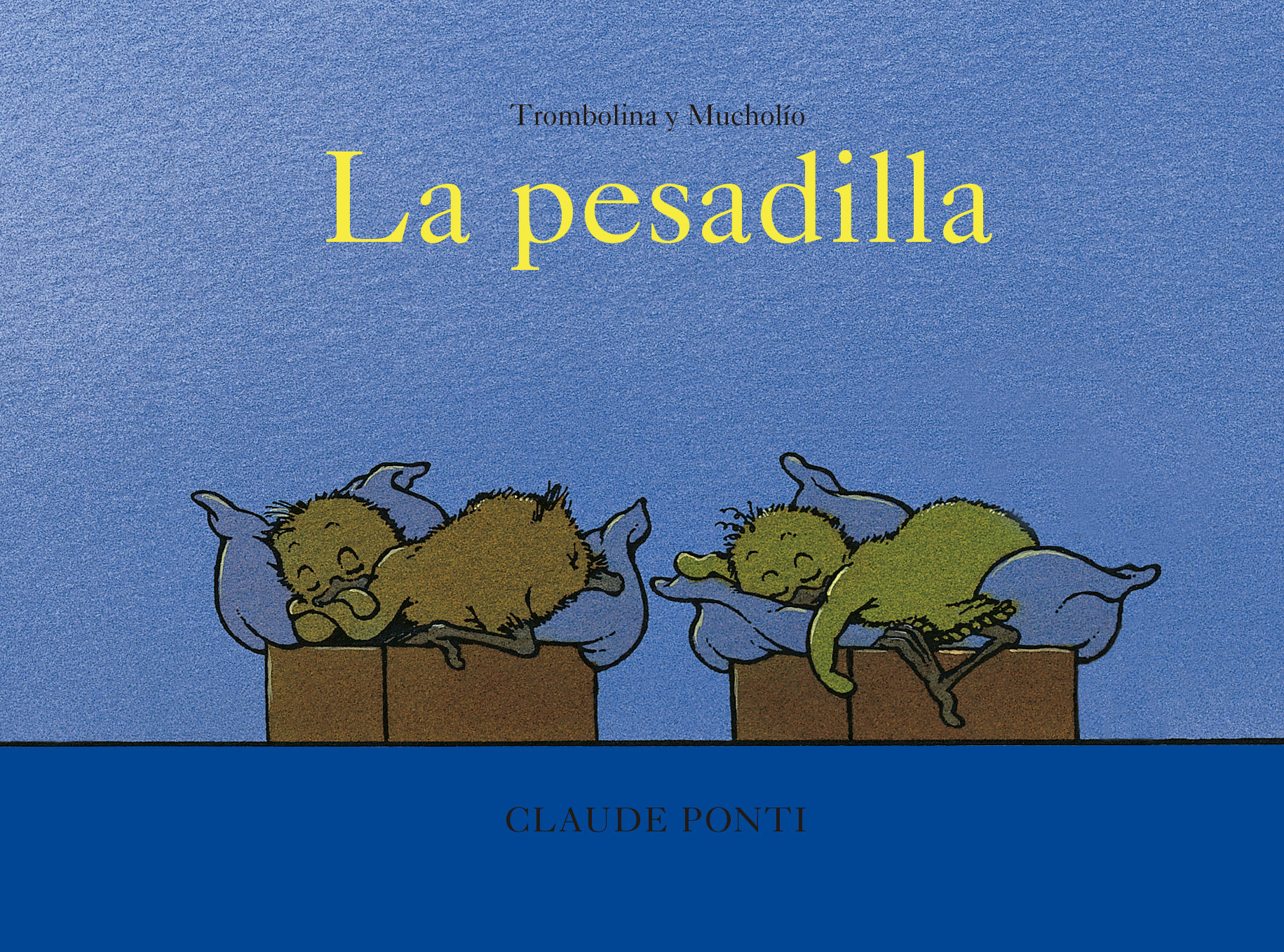 TROMBOLINA Y MUCHOLÍO: LA PESADILLA. 