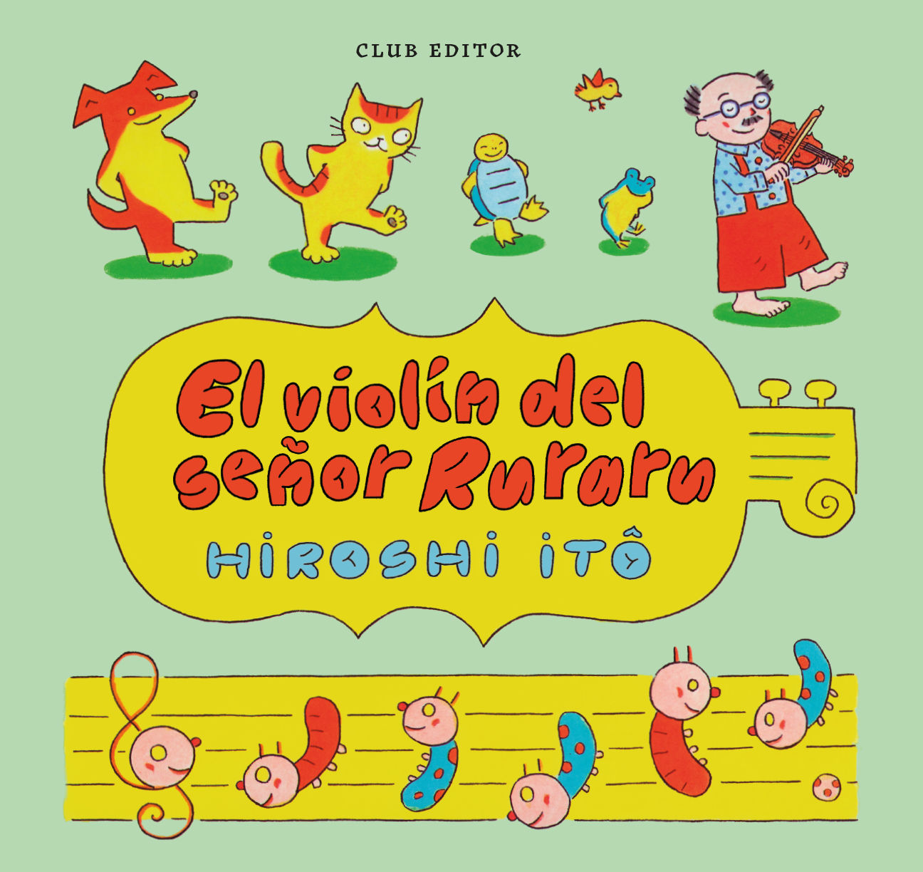 EL VIOLÍN DEL SEÑOR RURARU.