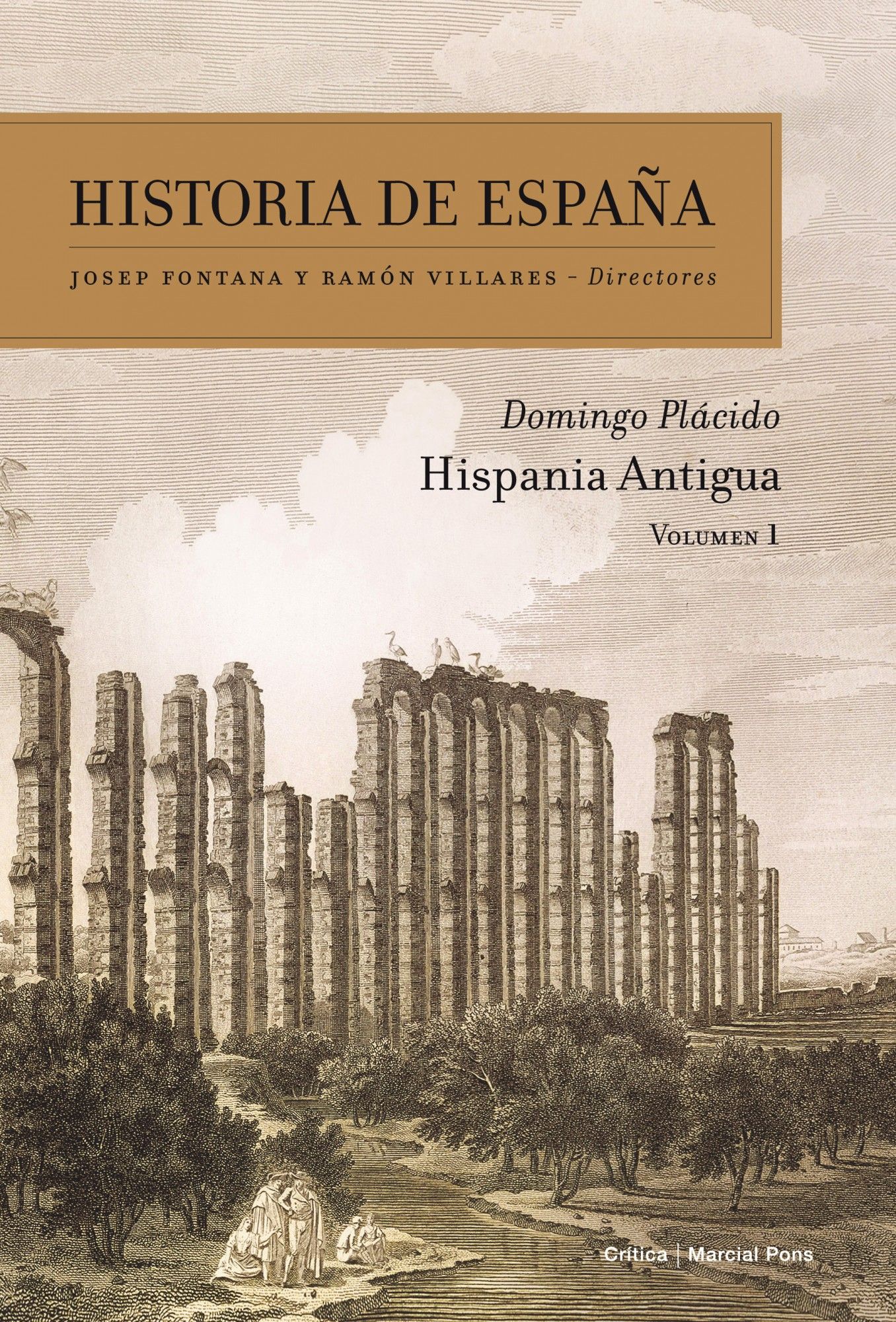 HISPANIA ANTIGUA. HISTORIA DE ESPAÑA VOL. 1