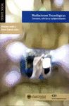 MEDIACIONES TECNOLÓGICAS: CUERPOS, AFECTOS Y SUBJETIVIDADES