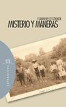 MISTERIO Y MANERAS. PROSA OCASIONAL, ESCOGIDA Y EDITADA POR SALLY Y ROBERT FITZGERALD