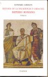 HISTORIA DE LA DECADENCIA Y CAÍDA DEL IMPERIO ROMANO II. DESDE JULIANO HASTA LA PARTICIÓN DEL IMPERIO; INVASORES BÁRBAROS