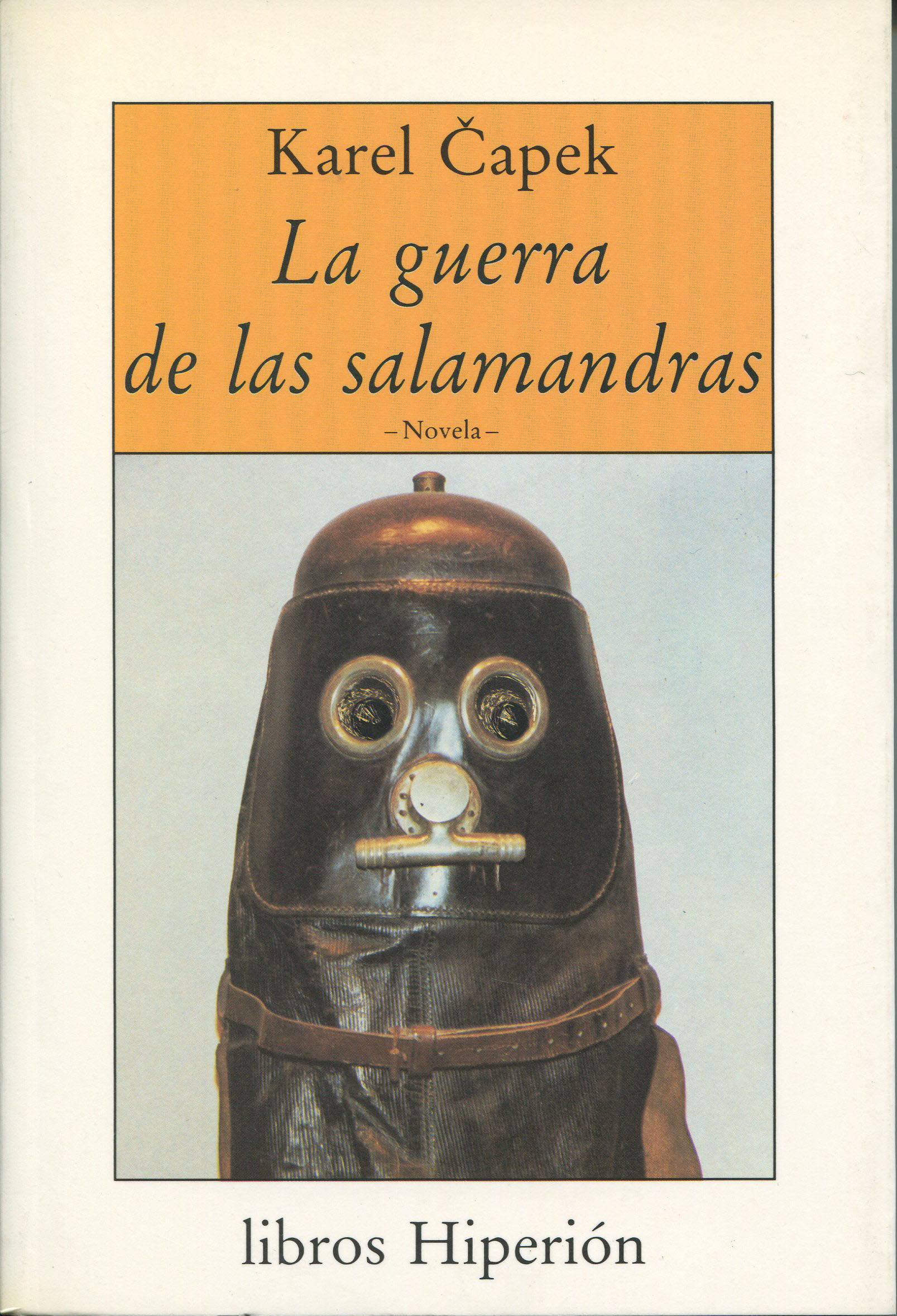 LA GUERRA DE LAS SALAMANDRAS. 